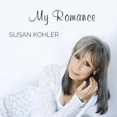 My Romance by Susan Kohler album reviews, ratings, credits