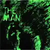 The Man album lyrics, reviews, download
