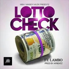 Check (feat. Lambo) Song Lyrics