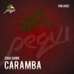 Caramba - Single by Soulshine album reviews, ratings, credits