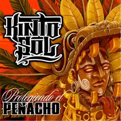 Protegiendo El Penacho by Kinto Sol album reviews, ratings, credits