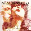 My Lover the Killer album lyrics, reviews, download