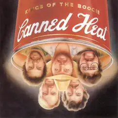 Kings of the Boogie by Canned Heat album reviews, ratings, credits