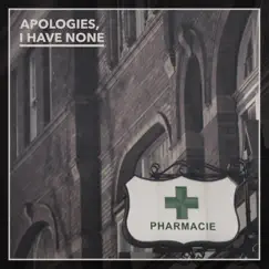 Pharmacie by Apologies, I Have None album reviews, ratings, credits