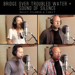 Bridge Over Troubled Water / Sound of Silence Song Lyrics