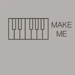Make Me (Originally Performed by Britney Spears) [Piano Version] - Single by Don't Stop Piano album reviews, ratings, credits