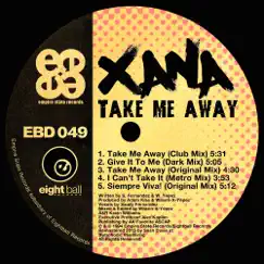 Take Me Away - EP by Xana album reviews, ratings, credits