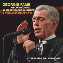 A Declaration of Love (Live) by Georgie Fame, Uschi Brüning & Alan Skidmore Quartet album reviews, ratings, credits