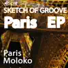 Sketch of Groove - Paris - Single album lyrics, reviews, download