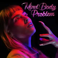 Mind Body Problem Song Lyrics