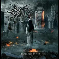 Senseless Order by Signs of the Swarm album reviews, ratings, credits