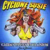 Cyclone Susie album lyrics, reviews, download