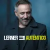 Auténtico (Digital Booklet Version) album lyrics, reviews, download