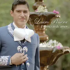 Promesas de Amor - EP by Lauro Piñera album reviews, ratings, credits