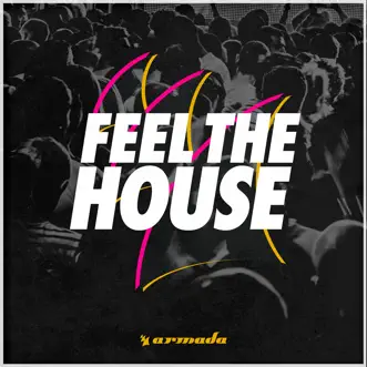Feel the House by Various Artists album download