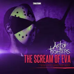 The Scream of Eva (Neon Genesis Evangelion Tribute - Traxtorm 0171) by Art of Fighters album reviews, ratings, credits