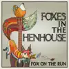Fox on the Run album lyrics, reviews, download