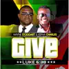 Give (feat. Kepha Charles) - Single album lyrics, reviews, download