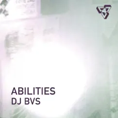 Abilities - EP by DJ BVS album reviews, ratings, credits