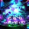 Wake Up song lyrics