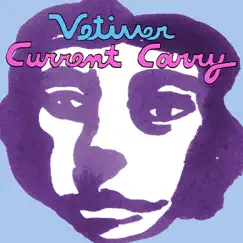 Current Carry (Best Bits Remix) - Single by Vetiver album reviews, ratings, credits
