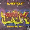Shine In - Single album lyrics, reviews, download