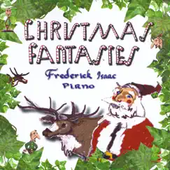Christmas Fantasies by Frederick Isaac album reviews, ratings, credits
