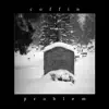 Coffin Problem album lyrics, reviews, download