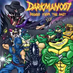 Sounds from the Past by Darkman007 album reviews, ratings, credits