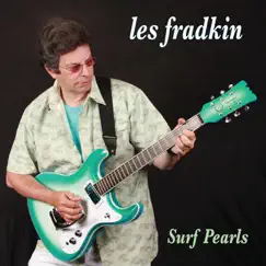 Surf Pearls by Les Fradkin album reviews, ratings, credits