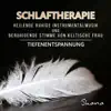 Schlaftherapie: Heilende ruhige Instrumentalmusik und beruhigende Stimme von keltische Frau - Tiefenentspannung album lyrics, reviews, download