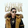 La Fama Que Camina album lyrics, reviews, download