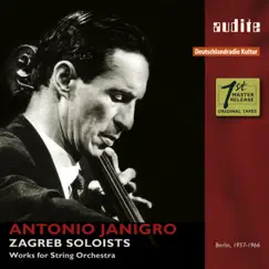 Works for String Orchestra by Antonio Janigro & Zagreb Soloists album reviews, ratings, credits