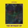 Getaway - EP album lyrics, reviews, download