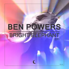 Bright Elephant - Single by Ben Powers album reviews, ratings, credits