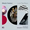 Love the Robot - Single album lyrics, reviews, download