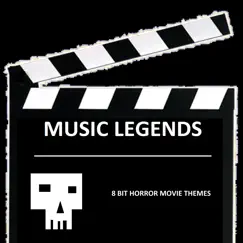 8 Bit Horror Movie Themes by Music Legends album reviews, ratings, credits