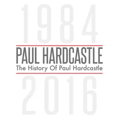 The History of Paul Hardcastle by Paul Hardcastle album reviews, ratings, credits