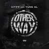 Other Way (feat. Yung Al) - Single album lyrics, reviews, download