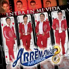 Entra en Mi Vida by Arremangue Musical album reviews, ratings, credits