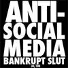 Anti-Social Media - Single album lyrics, reviews, download