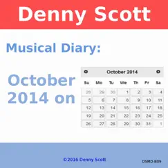 Musical Diary: October 2014 On by Denny Scott album reviews, ratings, credits