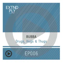 Drugs, Hugs & Thugs by Bubba album reviews, ratings, credits