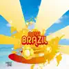 New Brazil album lyrics, reviews, download