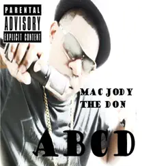 Abcd - Single by Mac Jody the Don album reviews, ratings, credits