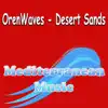 Desert Sands - EP album lyrics, reviews, download