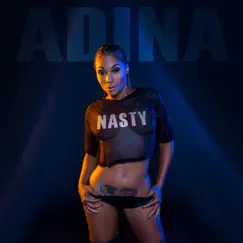Nasty - Single by Adina Howard album reviews, ratings, credits