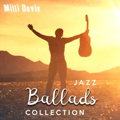 Jazz Ballads Collection by Milli Davis album reviews, ratings, credits