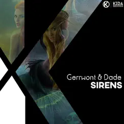 Sirens - Single by Gerrwont & Dade album reviews, ratings, credits