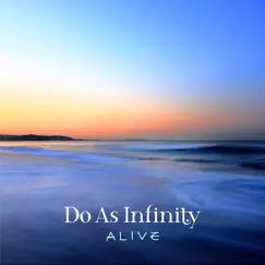 ALIVE by Do As Infinity album reviews, ratings, credits